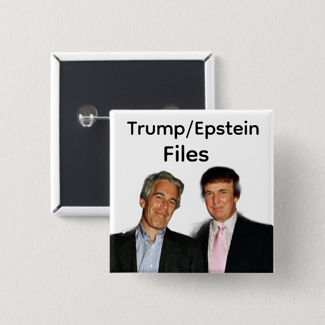 Badge Carré 5 Cm Trump/Epstein Files Button (Devant & derrière)
