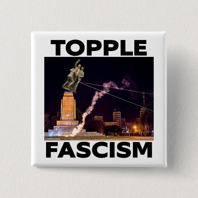 BADGE CARRÉ 5 CM TRUMP "TOPPLE FASCISM" BUTTON (Devant)