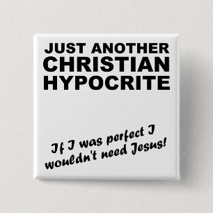 Badge Carré 5 Cm Un autre hypocrite chrétien bouton épinglette badg