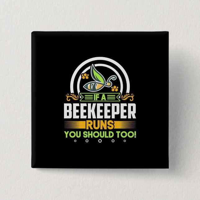 Badge Carré 5 Cm Un Beekeeper Fonctionne Vous Devrait Aussi (Devant)