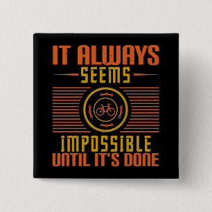 Badge Carré 5 Cm Vélo - Il semble toujours impossible