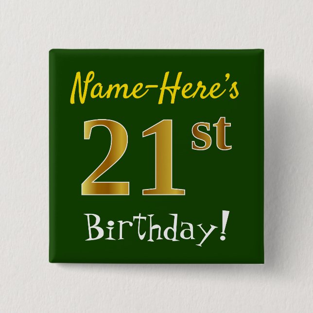 Badge Carré 5 Cm Vert, Faux Gold 21ème Anniversaire, Avec Nom Perso (Devant)