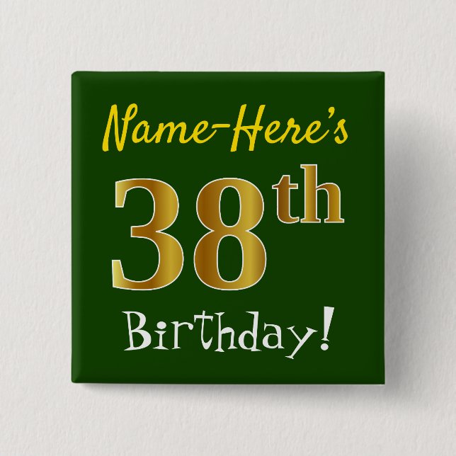Badge Carré 5 Cm Vert, Faux Gold 38e anniversaire, avec nom personn (Devant)