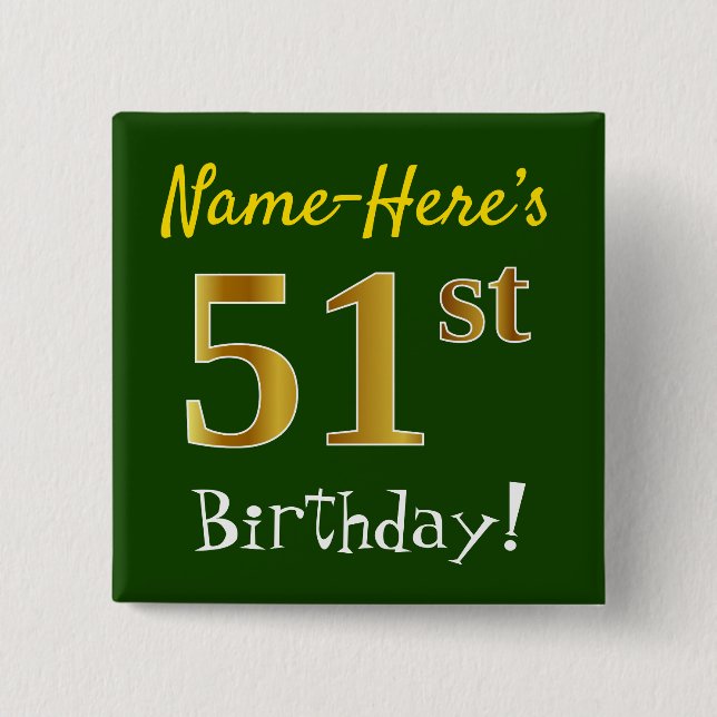 Badge Carré 5 Cm Vert, Faux Gold 51ème Anniversaire, Avec Nom Perso (Devant)