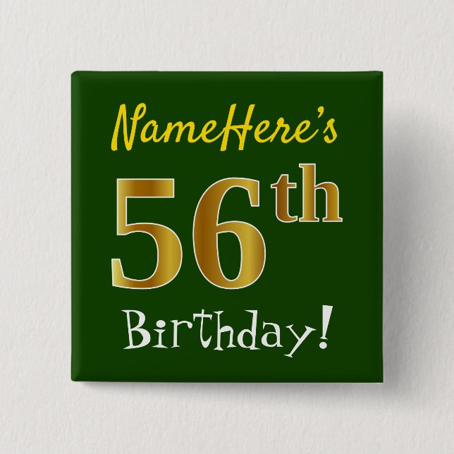 Badge Carré 5 Cm Vert, Faux Gold 56e anniversaire, avec nom personn (Devant)