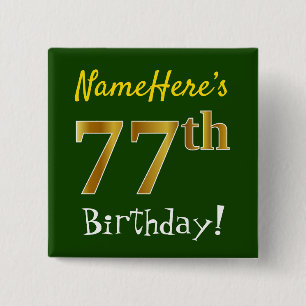 Badge Carré 5 Cm Vert, Faux Gold 77e anniversaire, avec nom personn