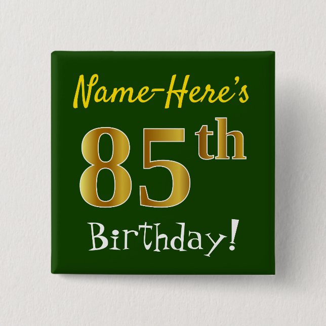 Badge Carré 5 Cm Vert, Faux Gold 85e anniversaire, avec nom personn (Devant)