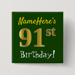 Badge Carré 5 Cm Vert, Faux Gold 91ème Anniversaire, Avec Nom Perso