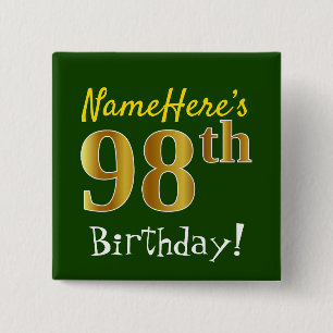 Badge Carré 5 Cm Vert, Faux Gold 98e anniversaire, avec nom personn