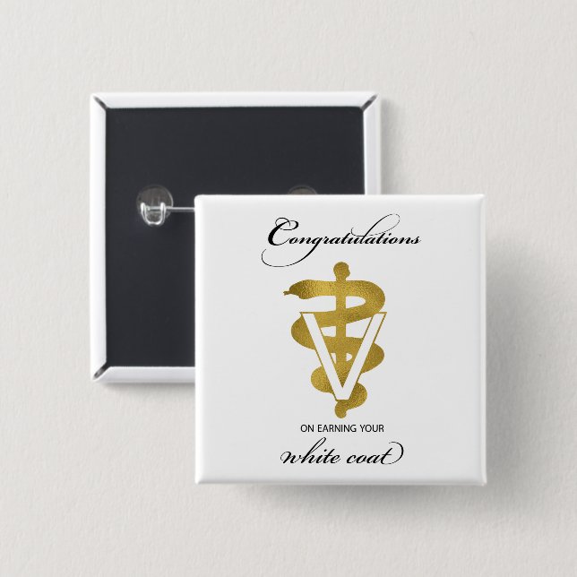 Badge Carré 5 Cm Veterinary White Coat Ceremony Congratulations (Devant & derrière)
