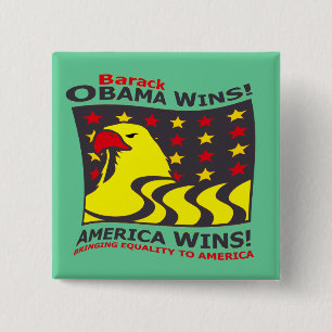 BADGE CARRÉ 5 CM VICTOIRES DE BARACK OBAMA ! -