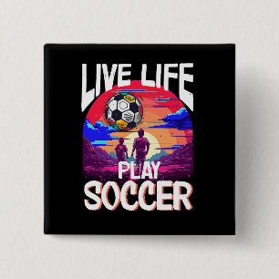 Badge Carré 5 Cm Vie Live Jouer Soccer, Fan de balle de football