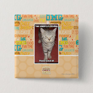 Badge Carré 5 Cm Votre stupidité aveugle 2