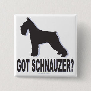 Badge Carré 5 Cm Vous avez Schnauzer ?
