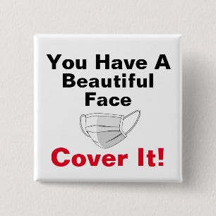 Badge Carré 5 Cm Vous Avez Un Beau Visage