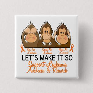 Badge Carré 5 Cm Voyez que parler n'entendez aucune leucémie 2