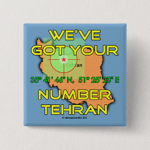 Badge Carré 5 Cm We've Got Your Number Téhéran