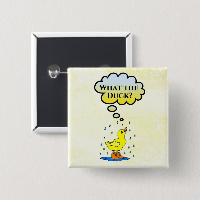 Badge Carré 5 Cm What the Duck? Button (Devant & derrière)