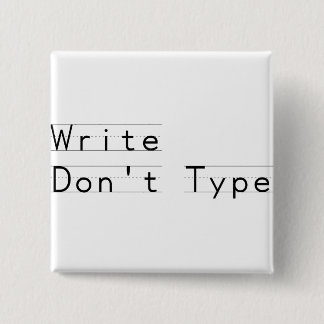 Badge Carré 5 Cm Write ne dactylographient pas