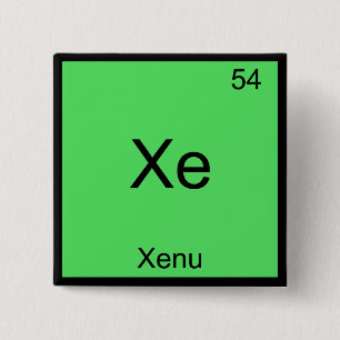 Badge Carré 5 Cm Xe - Xenu Chimie Symbole de l'élément Périodique F