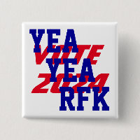 YEA YEA RFK 2024 Robert Kennedy RFK Jr Président