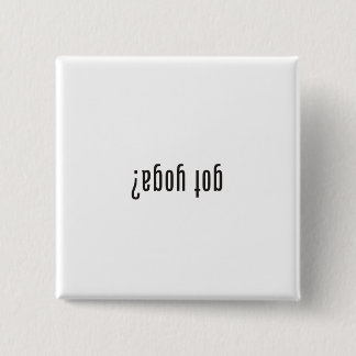 Badge Carré 5 Cm yoga obtenu ? (à l'envers)