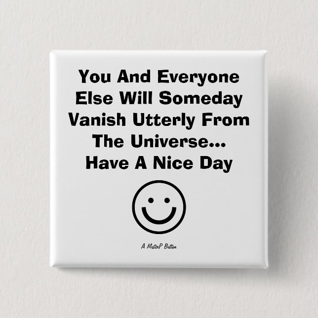 Badge Carré 5 Cm You And Everyone Else (Devant)