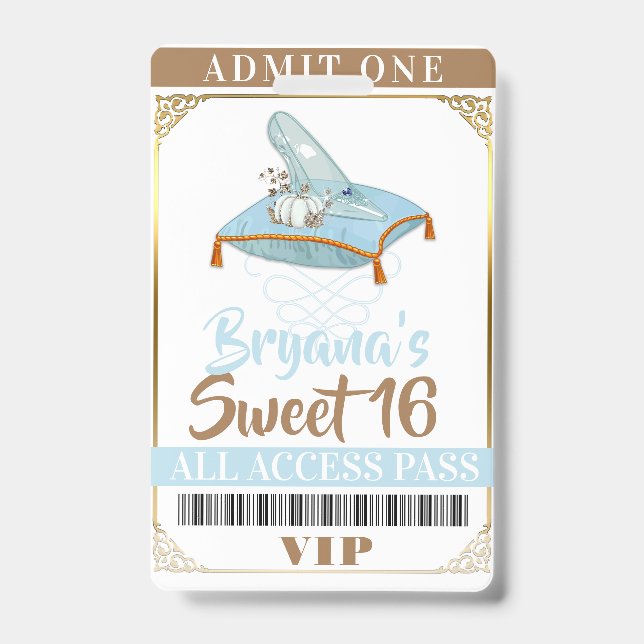 Badge Cendrella Slipper Princesse Douce 16 Passe VIP (Avant)