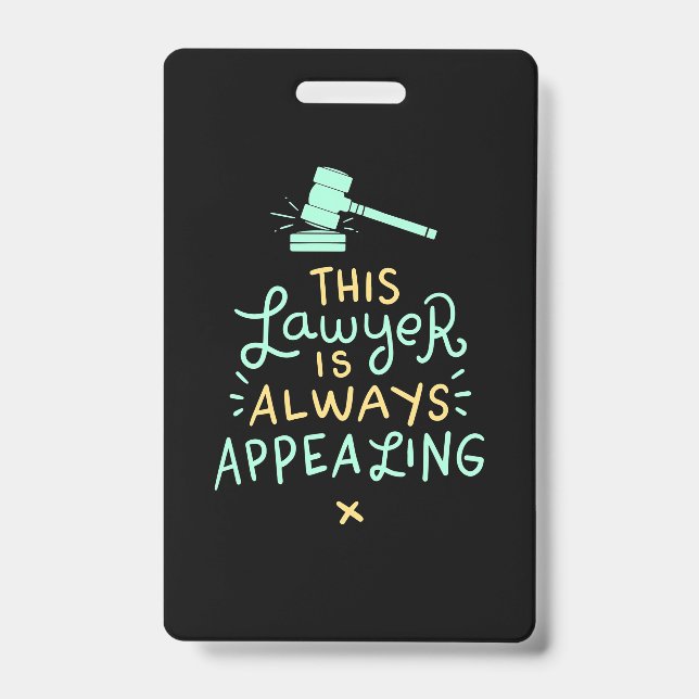 Badge Cet avocat fait toujours appel (Avant)