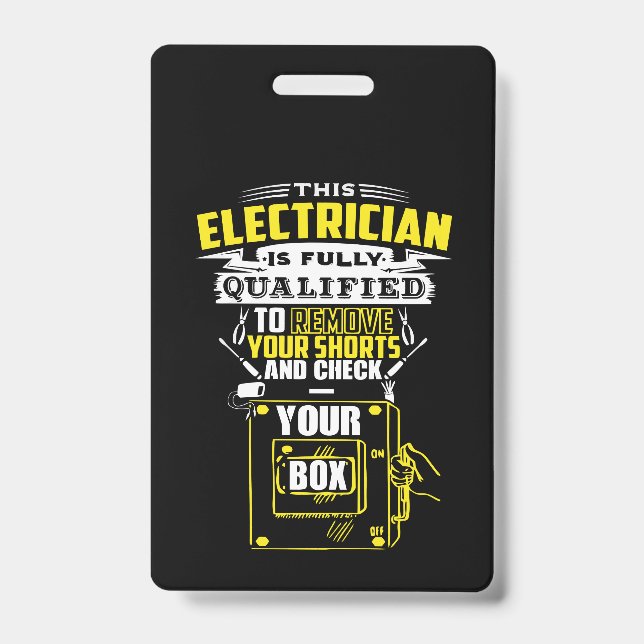 Badge Cet électricien est pleinement qualifié (Avant)