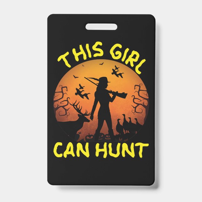 Badge Cette fille peut chasser l'essentiel (Avant)