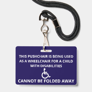 Badge Chaise roulante Poussette personnalisée ne peut pa