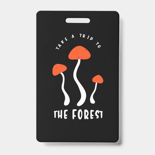 Badge Chasseur de champignons faire un voyage à la forêt (Avant)