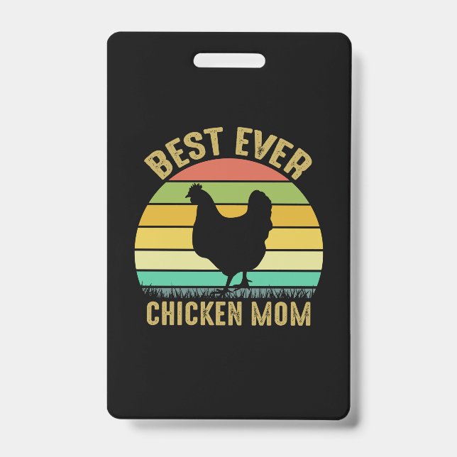 Badge Chicken Lover | Best Ever Chicken Mom (Avant)
