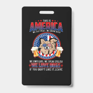 Badge Chihuahua Chig Cette 4 juillet Américaine
