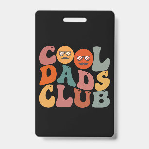 Badge Club des papas cool Papa Fête des Pères Rétro Groo