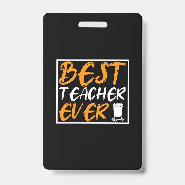 Badge Coffee Art Meilleur Enseignant Jamais (Avant)