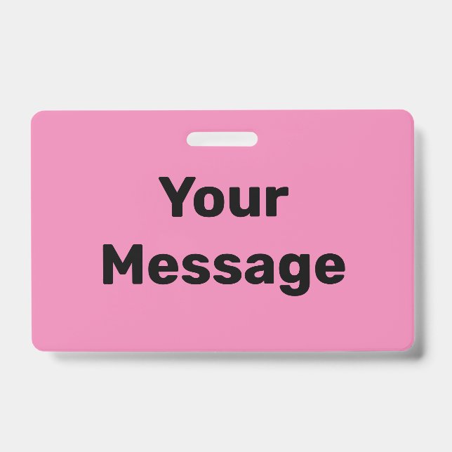 Badge Créez votre propre modèle de texte rose et noir (Avant)