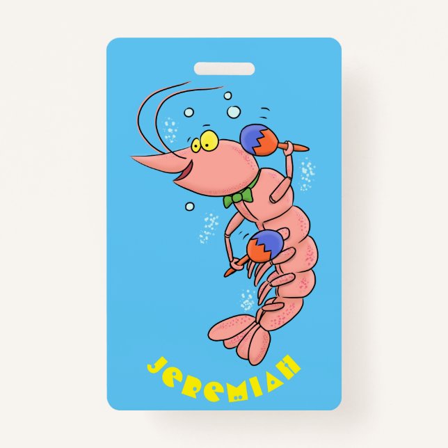 Badge Cute happy shrimp, dessin animé de crevettes (Devant)