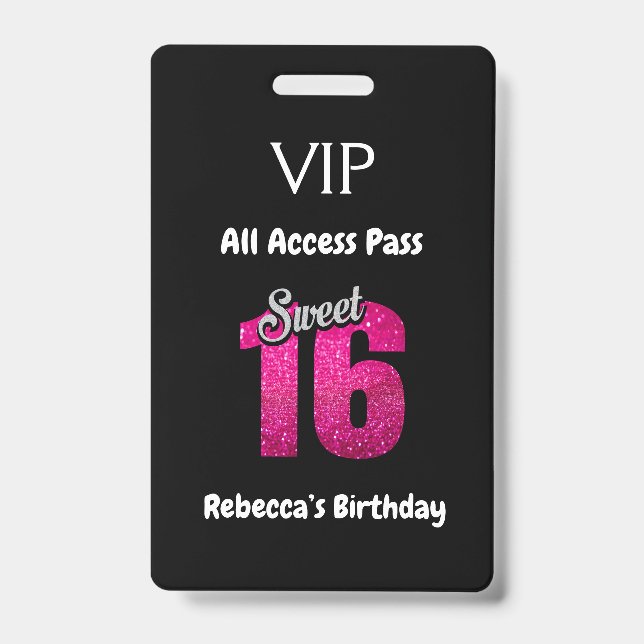 Badge Cute Sweet 16 Anniversaire VIP All Access Pass (Avant)