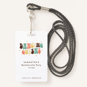 Badge Dancing Queens Retro Bachelorette