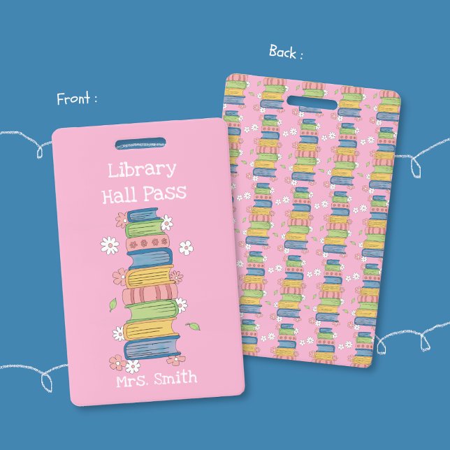 Badge de laissez-passer de la bibliothèque rose av (Pink library student hall pass badge .)