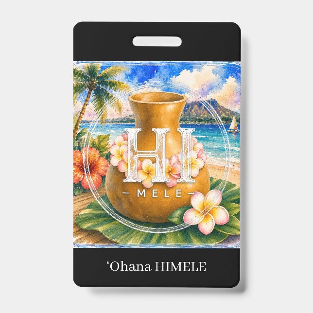 Badge de nom ʻOhana HIMELE Ipu (Avant)