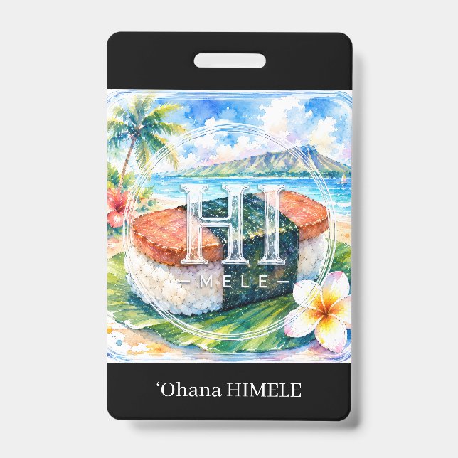 Badge de nom ʻOhana HIMELE Spam Musubi (Avant)