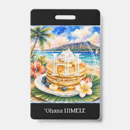 Badge de nom de pancake ʻOhana HIMELE