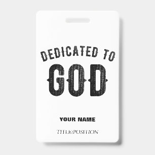 BADGE DÉDIÉ À DIEU NOIR PERSONNALISABLE COOL TEXTE
