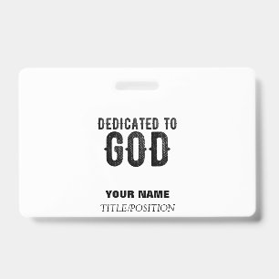 BADGE DÉDIÉ À DIEU PERSONNALISABLE COOL TEXTE NOIR