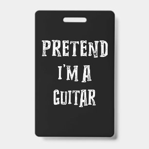 Badge Déguisement de couples de guitare prétendez que je