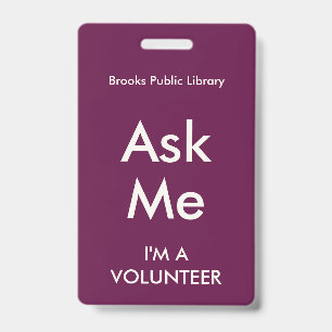 Badge Demander en Rose Fuchsia pour Bénévoles