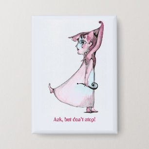 Badge Demander mais ne pas arrêter